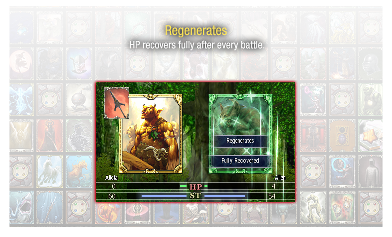 Regenerates - HP recovers fully after every battle.