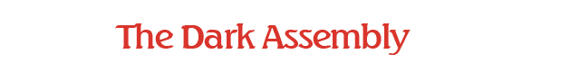 The Dark Assembly