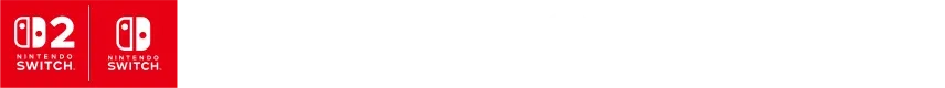 Nintendo Switch&trade; 2 / Nintendo Switch&trade; / PlayStation&reg;5 / Steam&reg; / Windows&reg;