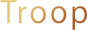 Troop