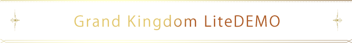 Grand Kingdom Lite Demo