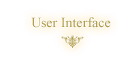 User Interface
