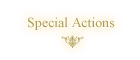 Special Actions