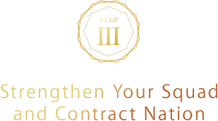 Step 3 - Strengthen Your Squad and Contract Nation