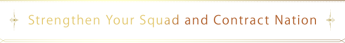 Strengthen Your Squad and Contract Nation