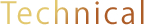 Technical