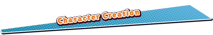 キャラクターメイク