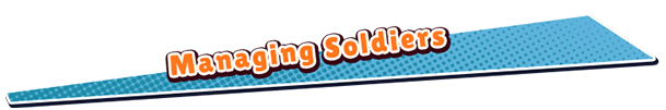 Managing Soldiers