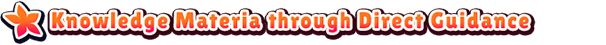 ◆ Knowledge Materia through Direct Guidance