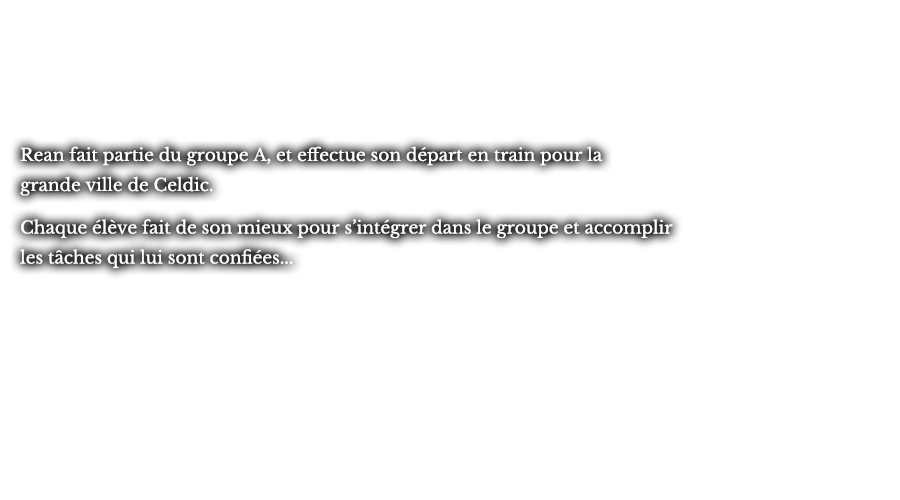 Rean fait partie du groupe A, et effectue son départ en train pour la  grande ville de Celdic. Chaque élève fait de son mieux pour s’intégrer dans le groupe et accomplir les tâches qui lui sont confiées... 