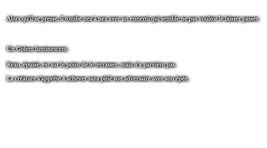 Alors qu’il se presse, il tombe nez à nez face à un ennemi qui semble ne pas vouloir le laisser passer. Un Golem luminescent. Rean, épuisé, est sur le point de le terrasser, mais n’y parvient pas. La créature s’apprête à achever sans pitié son adversaire avec son épée.